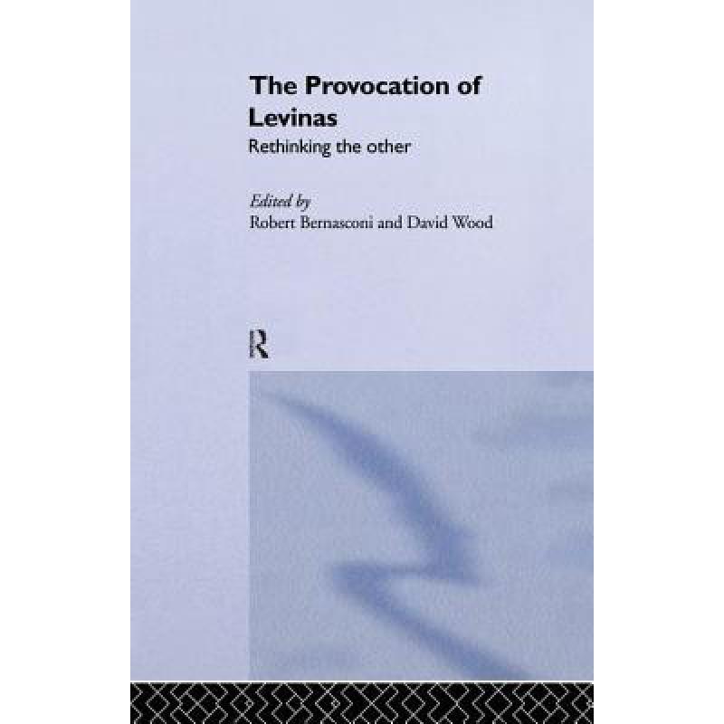 预订 The Provocation of Levinas: Rethinking the O...