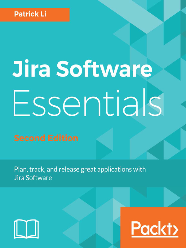 jira software essentials - second edition