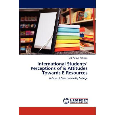 预订 international students perceptions of & att.