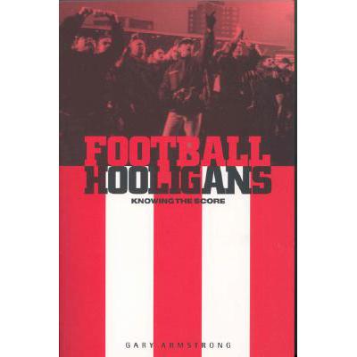 预订 Football Hooligans: Knowing the Score