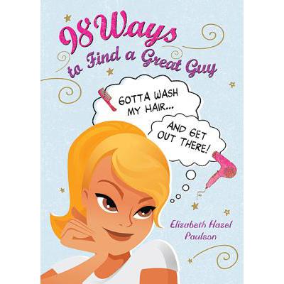 预订 98 Ways to Find a Great Guy
