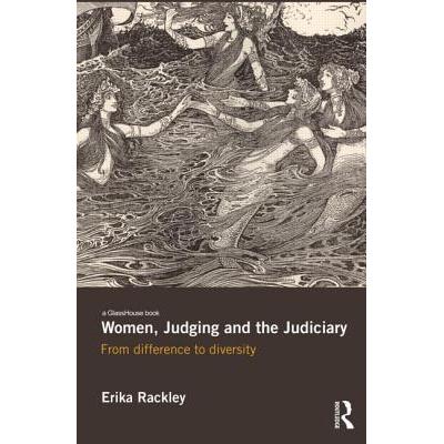 预订 Women, Judging and the Judiciary : From Difference to Diversity