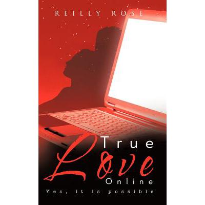 预订 True Love Online: Yes, It Is Possible