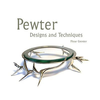 预订 Pewter: Designs and Techniques
