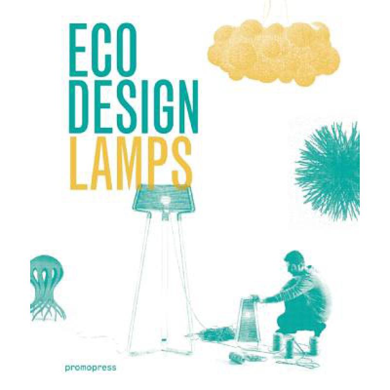 预订 Eco Design: Lamps
