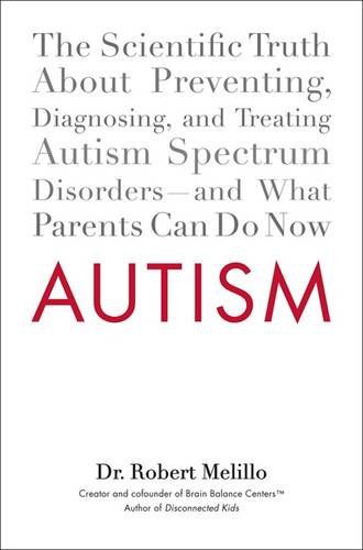 Autism: The Scientific Truth