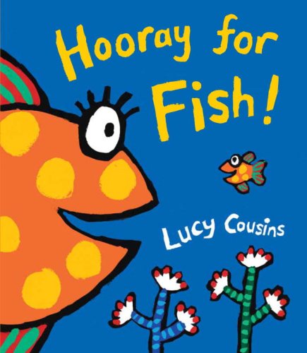 Hooray for Fish! 金鱼万岁 儿童英文纸板书 英文原版