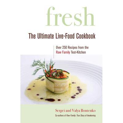 预订 Fresh: The Ultimate Live-Food Cookbook