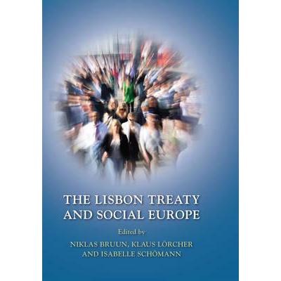 预订 The Lisbon Treaty and Social Europe