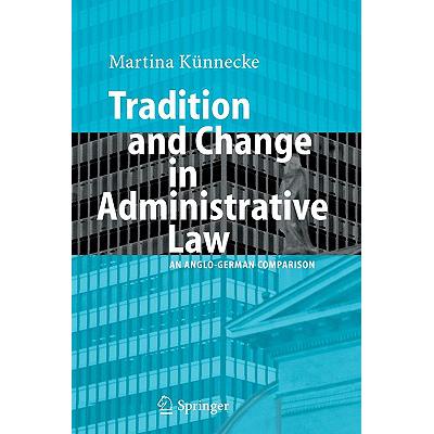 预订 Tradition and Change in Administrative Law :...