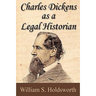 预订 Charles Dickens as a Legal Historian