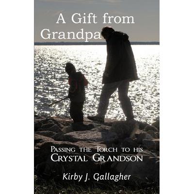 预订 a gift from grandpa: passing the torch to hi.