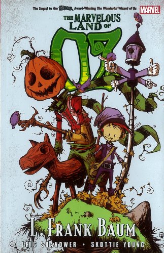Oz: The Marvelous Land of Oz