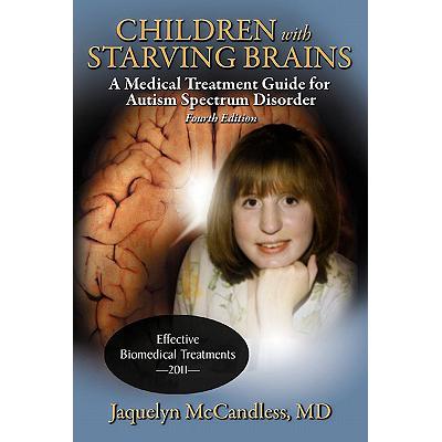 预订 Children with Starving Brains: A Medical Tre...