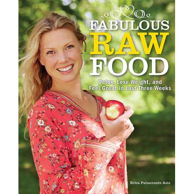 预订 Fabulous Raw Food: Detox, Lose Weight, and F...