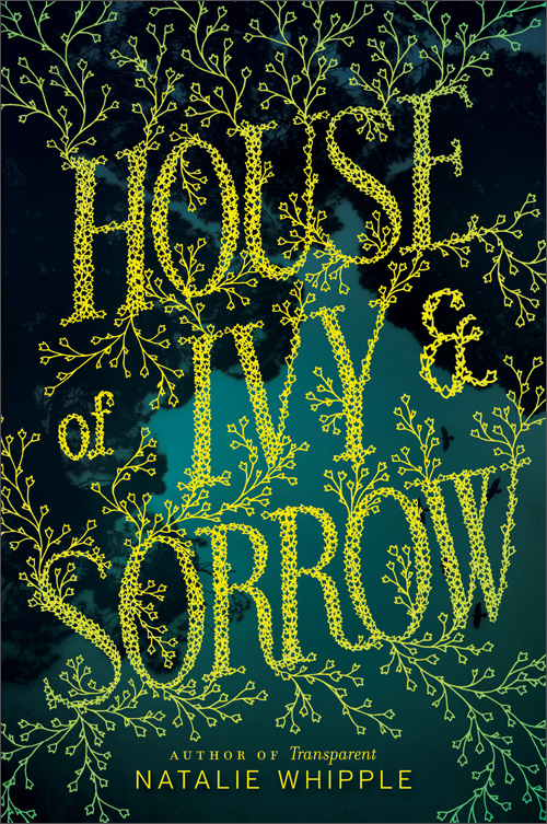 house of ivy & sorrow