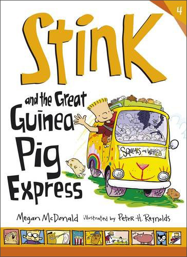 Stink And The Great Guinea Pig Express