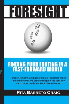 【预订】foresight: finding your footing in a