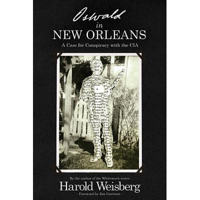 预订 oswald in new orleans: a case for conspiracy.