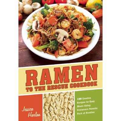 预订 Ramen to the Rescue Cookbook: Over 100 Creat...