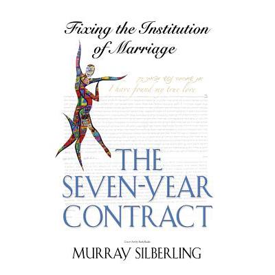 预订 The Seven Year Contract: Fixing the Institut...