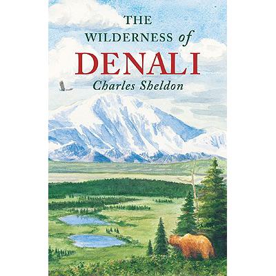 预订 The Wilderness of Denali