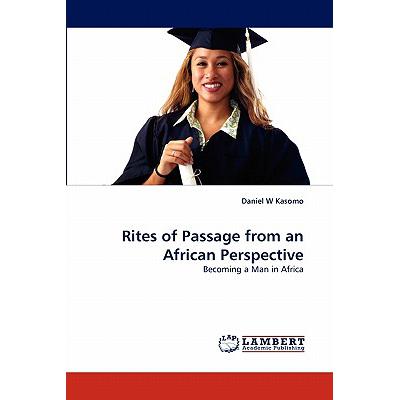 预订 rites of passage from an african perspective