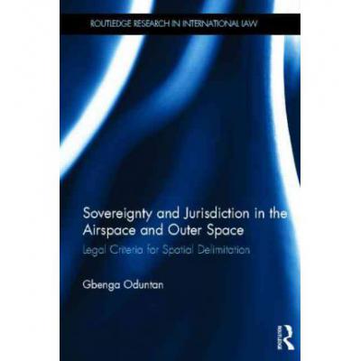 预订 Sovereignty and Jurisdiction in Airspace and...