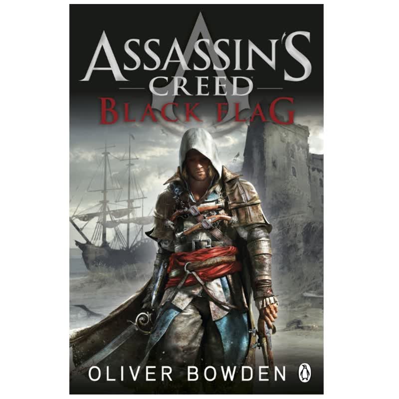 【现货】Assassin’s Creed：Black Flag刺客信条6：黑旗英文原版小说第六部图书书籍善本图书