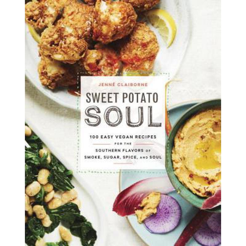 预订 sweet potato soul: 100 easy vegan recipes fo