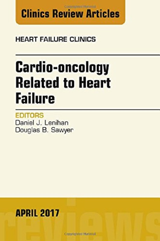 预定cardio-oncology related to heart failure, an issue of heart