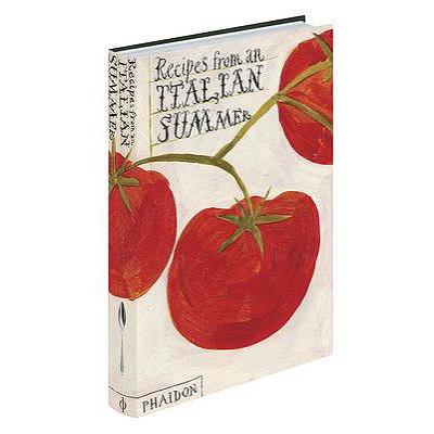 Recipes from an Italian Summer (Cookery)