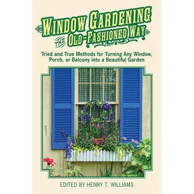 预订 Window Gardening the Old-Fashioned Way: Trie...