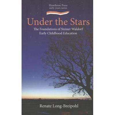 预订 Under the Stars: Foundations of Steiner Earl...