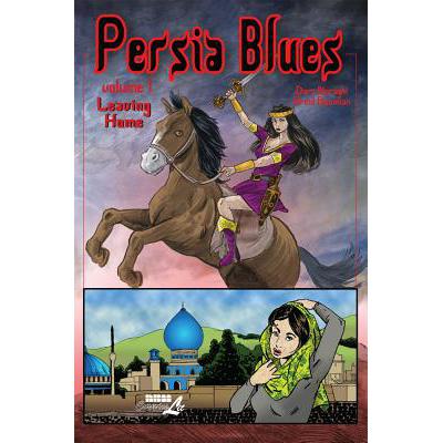 预订 Persia Blues, Volume 1: Leaving Home