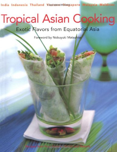 Tropical Asian Cooking: Exotic Flavors fr-sbt