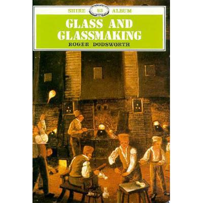预订 Glass and Glassmaking