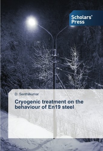 【预订】cryogenic treatment on the behaviour of