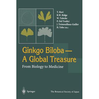 预订 Ginkgo Biloba A Global Treasure : From Biolo...