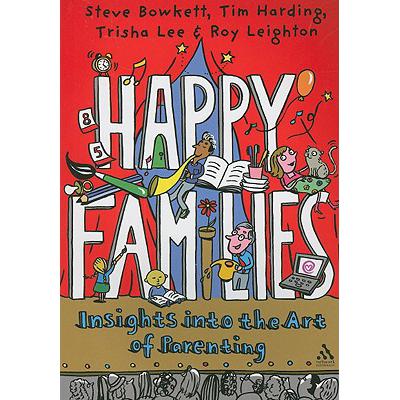 预订 Happy Families: Insights Into the Art of Par...