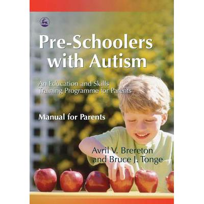 预订 Pre-Schoolers with Autism: An Education and ...