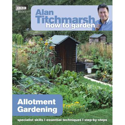 预订 Alan Titchmarsh How to Garden: Allotment Gar...