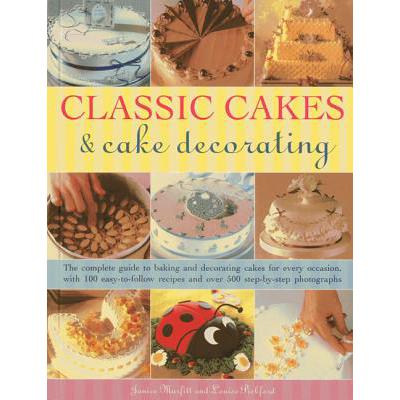 预订 Classic Cakes & Cake Decorating: The Complet...