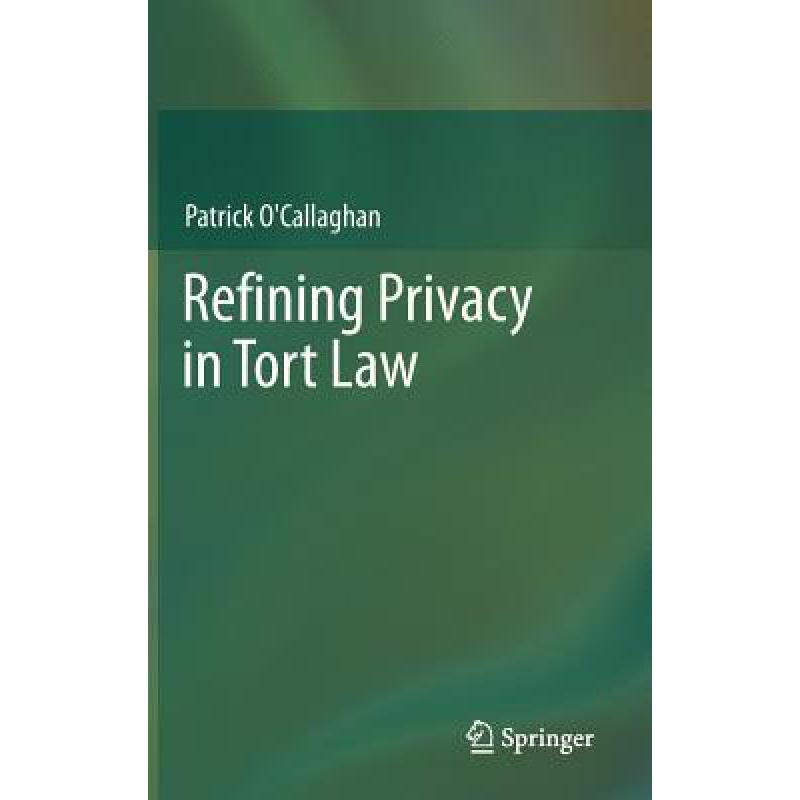 预订 Refining Privacy in Tort Law