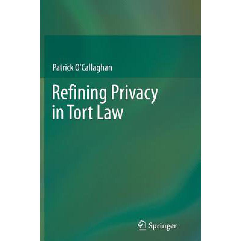 预订 Refining Privacy in Tort Law
