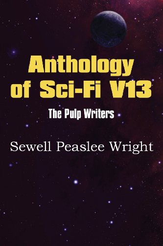 Anthology of Sci-Fi V13, the Pulp