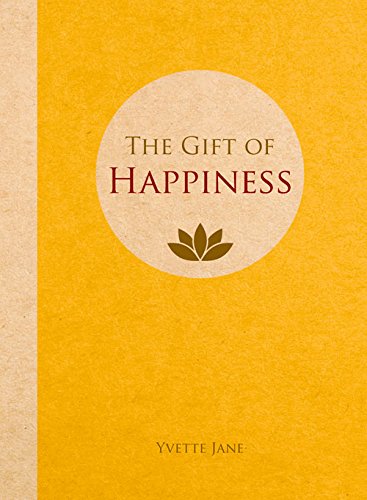 The Gift Of Happiness
