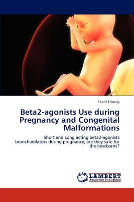 【预订】beta2-agonists use during pregnancy and