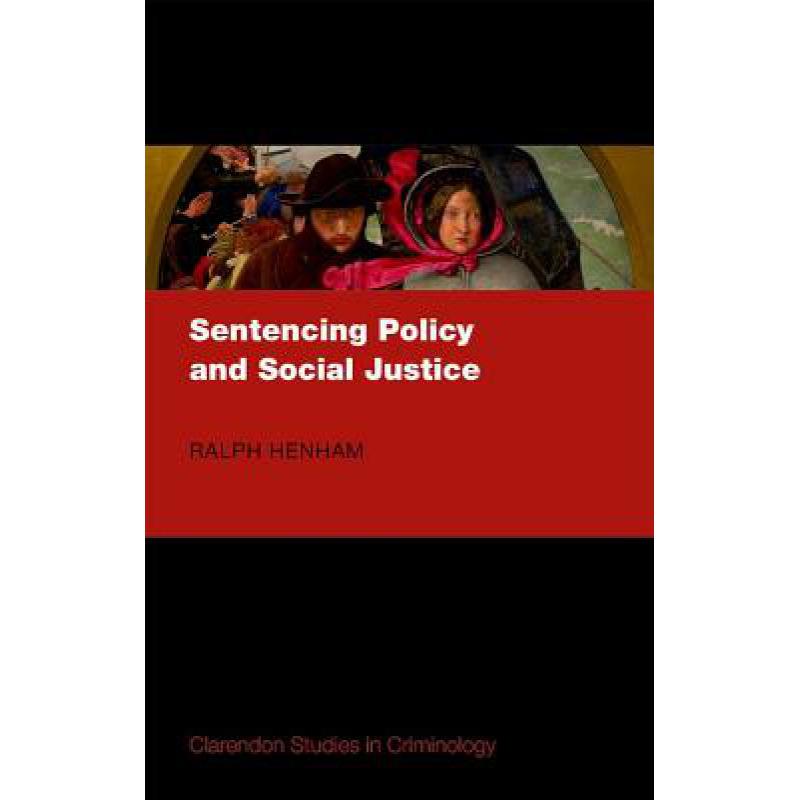 预订 Sentencing Policy and Social Justice