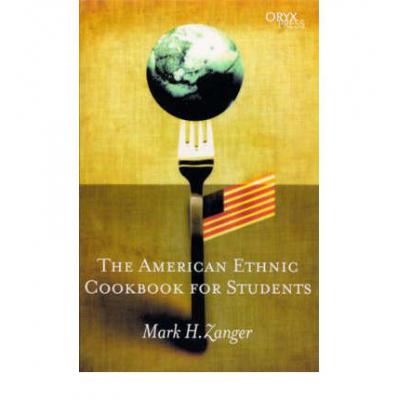 预订 The American Ethnic Cookbook For Students